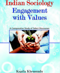 Indian Sociology: Engagement With Values