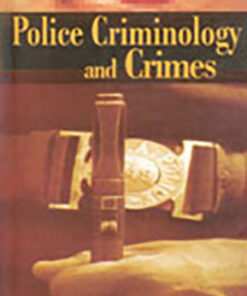 Police Criminology and Crimes