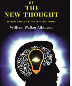 Nuggets of the New Thought: Several Things that have Helped People