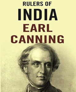 Rulers of India: Earl Canning