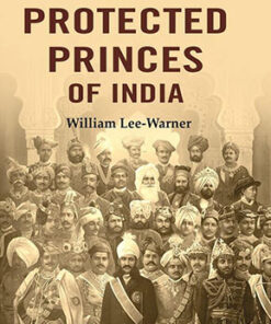 The Protected Princes of India