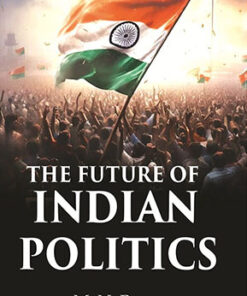 The Future of Indian Politics