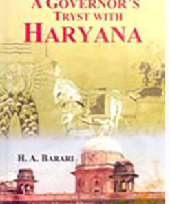 A Governors Tryst With Haryana