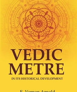 Vedic Metre in its Historical Development