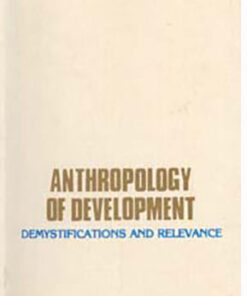 Anthropology of Development: Demystification Relevance