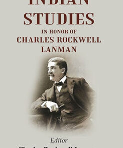 Indian Studies in Honor of Charles Rockwell Lanman