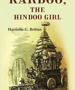 Kardoo, the Hindoo Girl