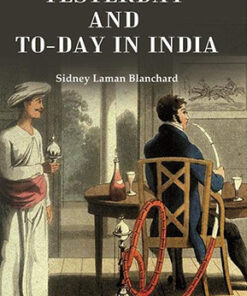 Yesterday and To-day in India