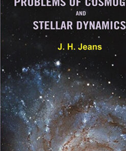 Problems of Cosmogony and Stellar Dynamics