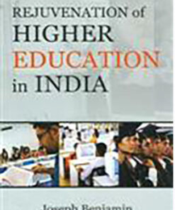 Rejuvenation of Higher Education in India