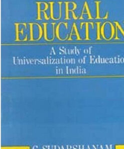 Rural Education: a Study of Universalization of Education in India