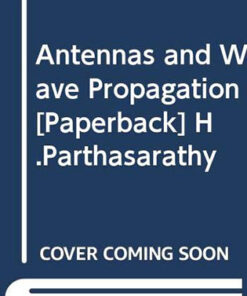 Antennas and Wave Propagation