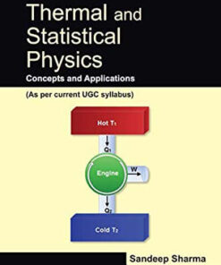 Thermal and Statistical Physics : Concepts and Applications (As Per Current UGC Syllabus)