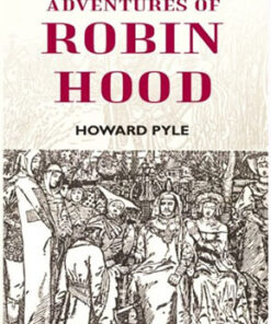 THE MERRY ADVENTURES OF ROBIN HOOD