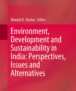 Environment, Development and Sustainability in India