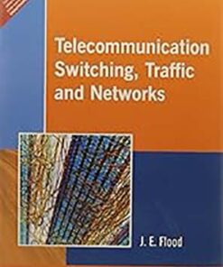 Telecommunication Switching, Traffic and Networks  