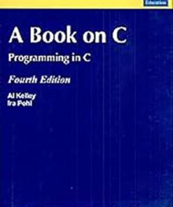 A Book on C, 4e