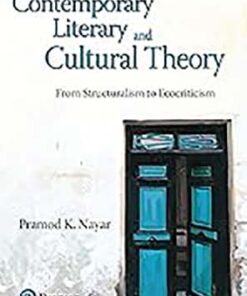 Contemporary Literary and Cultural Theory: From Structuralism to Ecocriticism