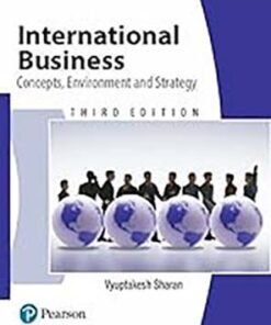 International Business: Concept, Environment and Strategy, 3e