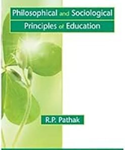 Philosophical and Sociological Principles of Education