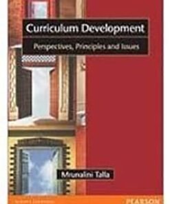 Curriculum Development: Perspectives, Principles and Issues