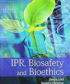 IPR, Biosafety and Bioethics