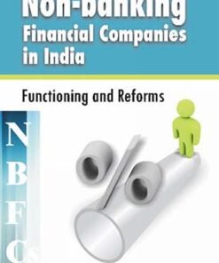 Non-banking Financial Companies (NBFCs) in India  Functioning and Reforms