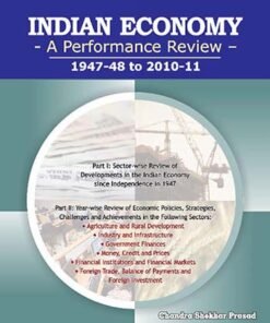 Indian Economy - A Performance Review, 1947-48 to 2010-11