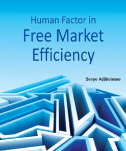 Human Factor in Free Market Efficiency