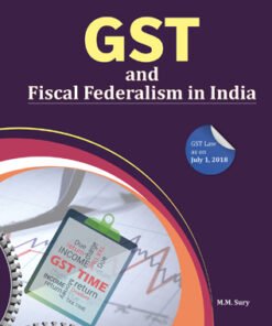 GST and Fiscal Federalism in India