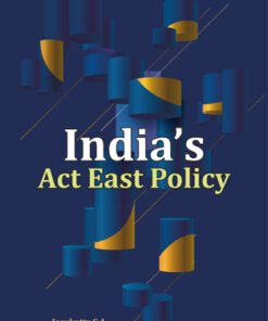 India's Act East Policy