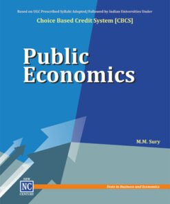 PUBLIC ECONOMICS - For Undergraduate and Postgraduate Courses as per National Education Policy (NEP), 2020 - Paperback 2 July 2023