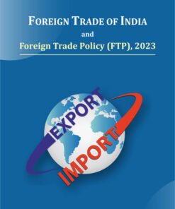 Foreign Trade of India and Foreign Trade Policy (FTP), 2023
