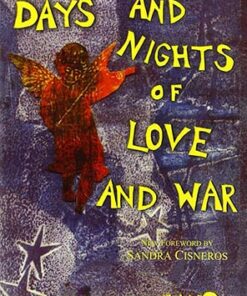 Days and Nights of Love and War
