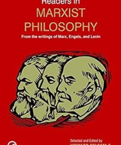 Reader in Marxist Philosophy: From the Writings of Marx, Engels and Lenin