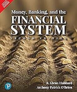 Money, Banking and the Financial System, 2e