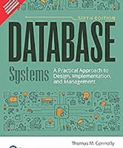 Database Systems: A Practical Approach to Design, Implementation, and Management, 6e