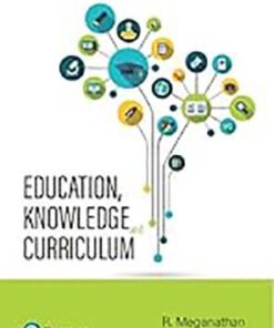 Education, Knowledge and Curriculum