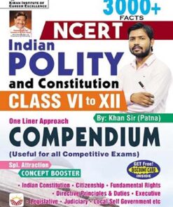 NCERT Indian Polity and Constitution Class VI to XII 3000+ Facts (one liner approach) Compendium (English Medium) (4825)