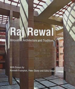 Raj Rewal: Innovative Architecture and Tradition