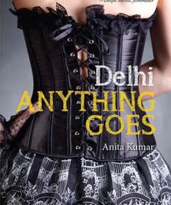 Delhi Anything Goes