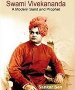 Swami Vivekananda: A Modern Saint and Prophet
