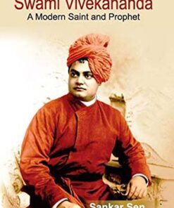 Swami Vivekananda: A Modern Saint and Prophet
