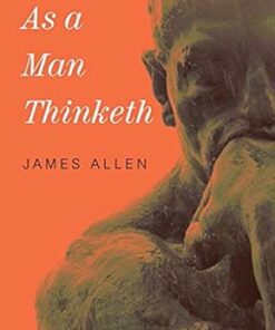 As a Man Thinketh