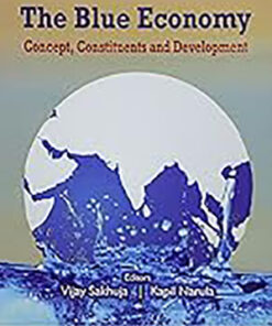 The Blue Economy: Concept, Constituents and Development