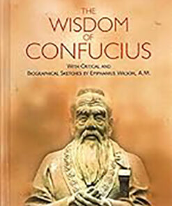 The Wisdom of Confucius