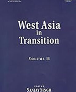 West Asia in Transition Vol.II