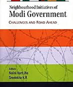 Neighbourhood Initiative of Modi Government: Challenges & Road Ahead