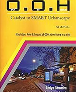 Out of Home (O.O.H) : Catalyst to Smart Urbanscape (Set of 3 Vols)