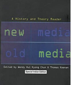 New Media, Old Media: A History and Theory Reader